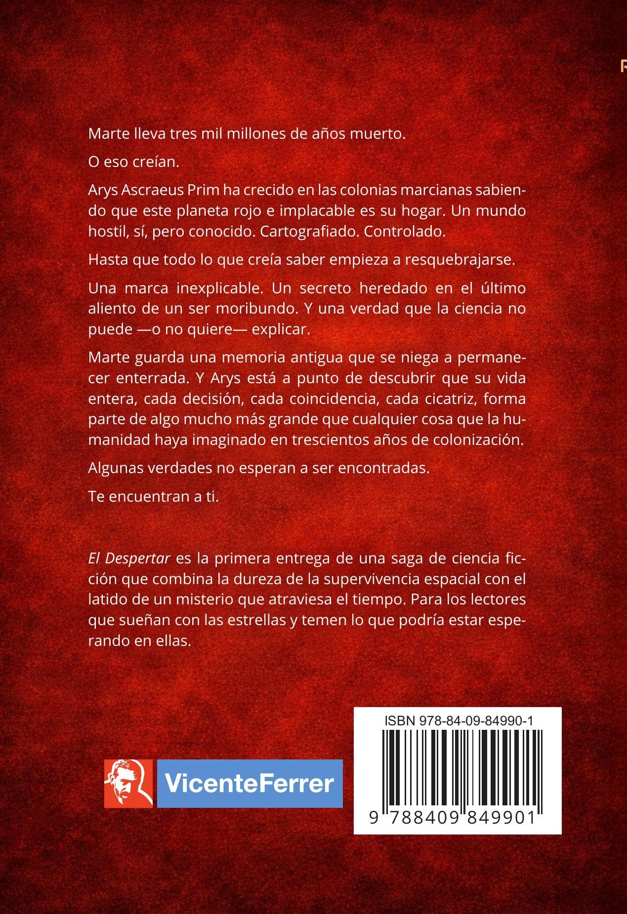 Contraportada de El Despertar, Libro 1 de Guardianes de Marte, con texto sobre el origen de la historia y el sello de Vicente Ferrer